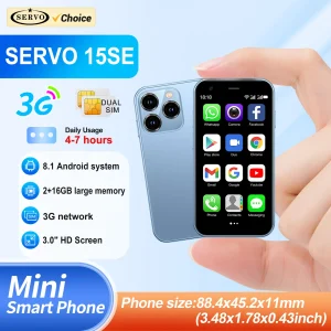 SERVO 15SE Mini Smartphone 3G WCDMA Android System WiFi Hotspot Play Store 3.0″ Display Small Palm Smart Phones Dual SIM Standby